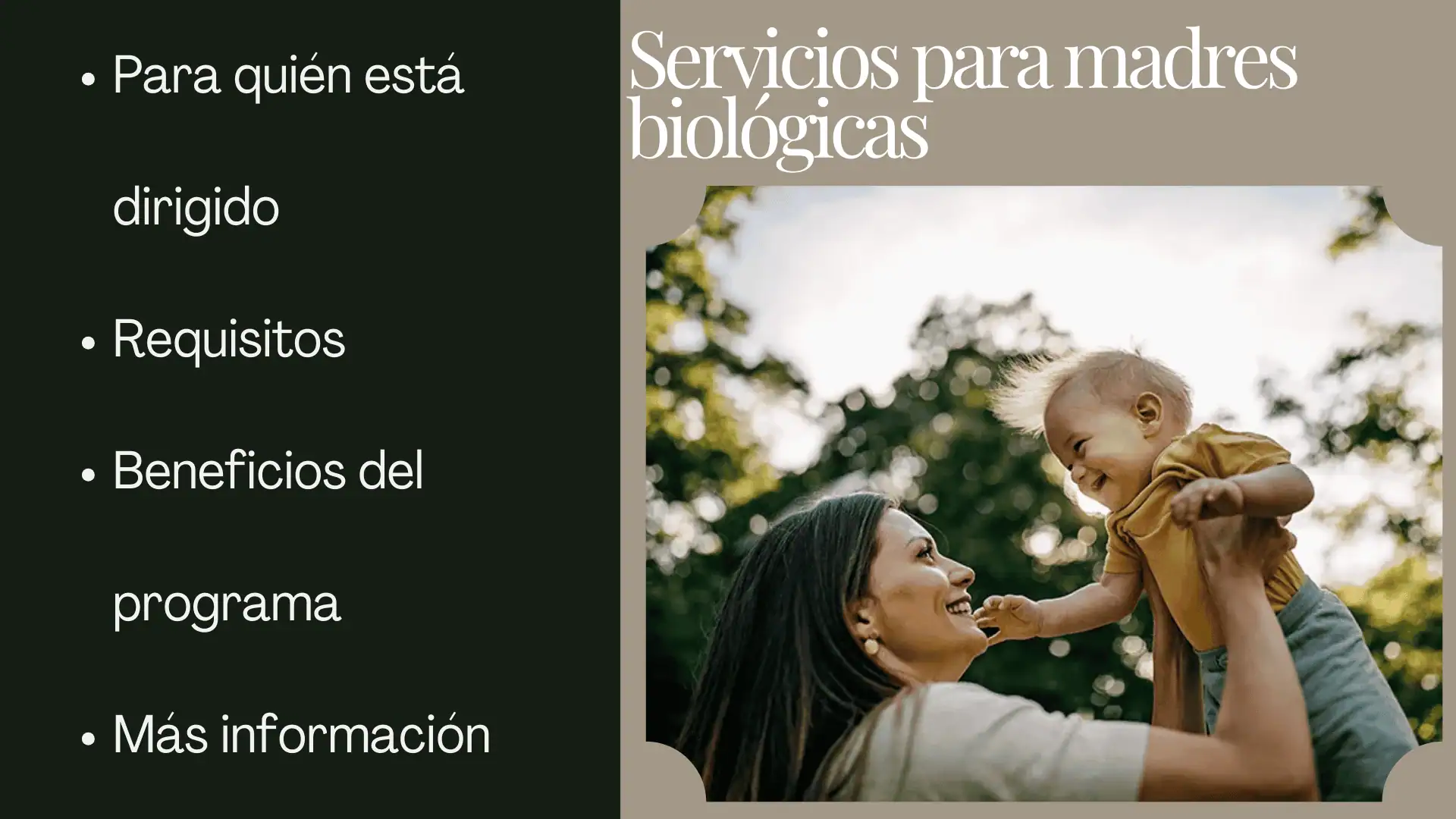 Servicios para madres biológicas
