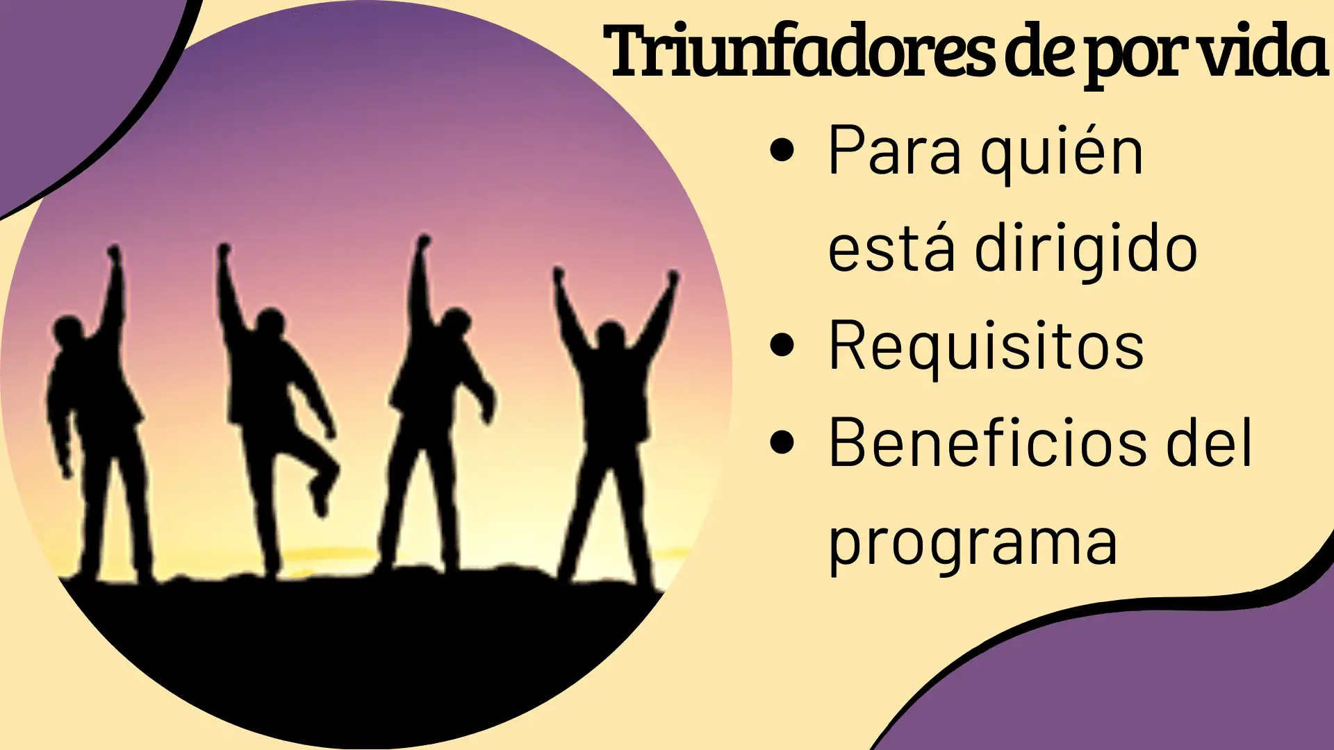 Triunfadores de por vida